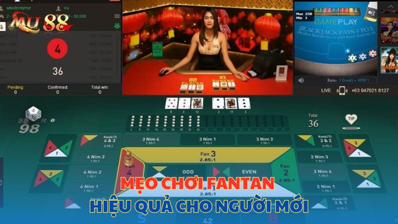 Mẹo chơi Fantan hiệu quả cho người mới